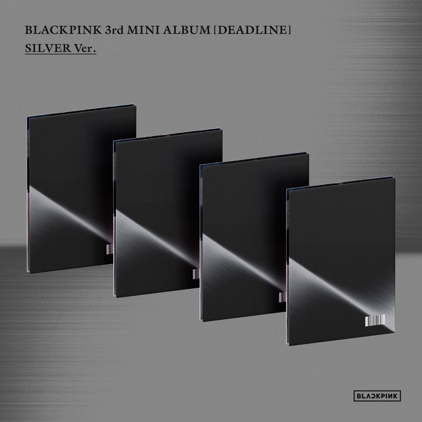 BLACKPINK - DEADLINE SILVER Ver. (Preorder) Random